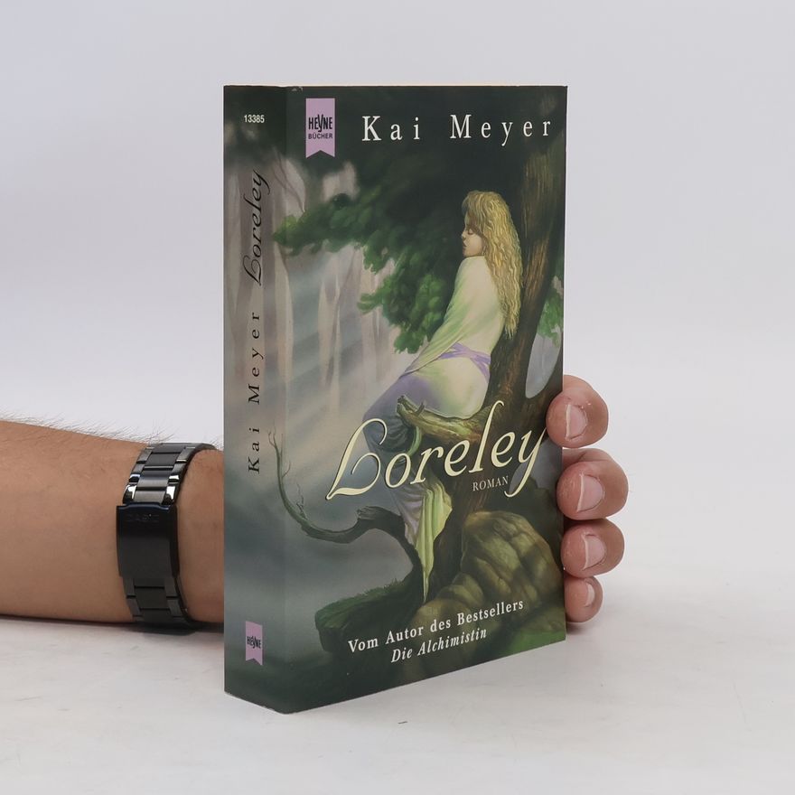 Kai Meyer Loreley
