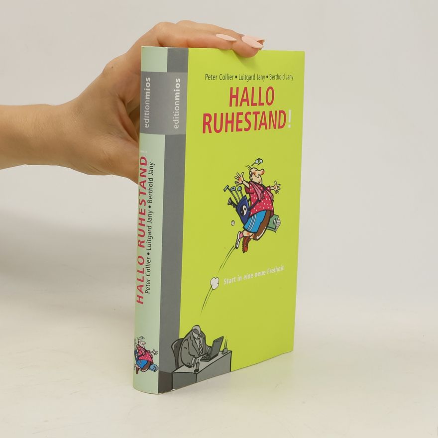 Peter Collier Hallo Ruhestand!