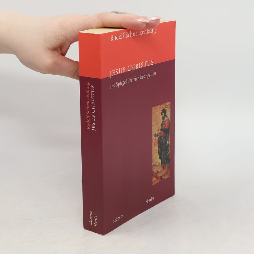 Rudolf Schnackenburg Jesus Christus