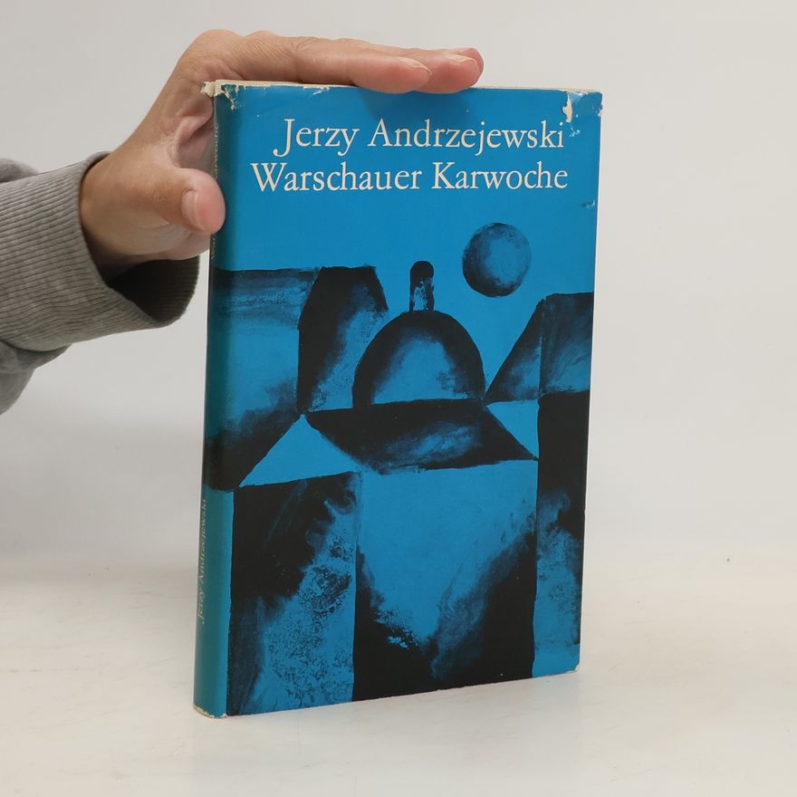 Jerzy Andrzejewski Warschauer Karwoche