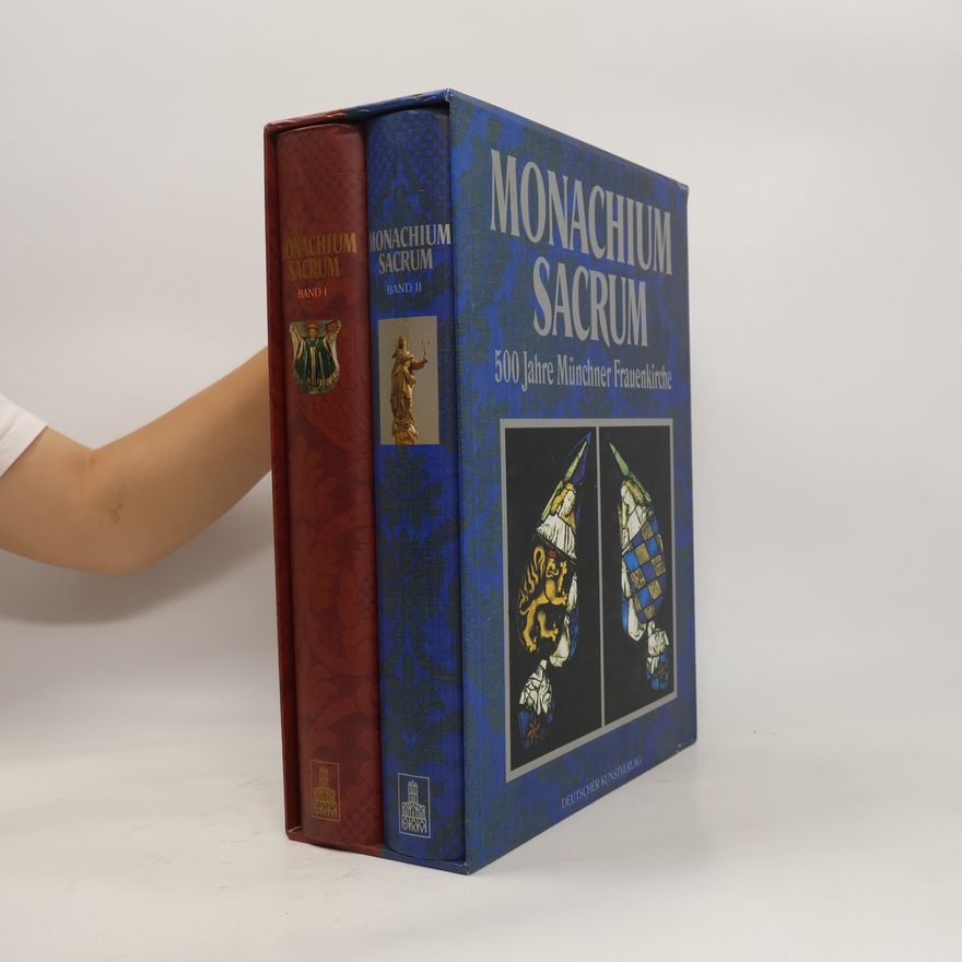 Various authors Monachium Sacrum. Band I-II