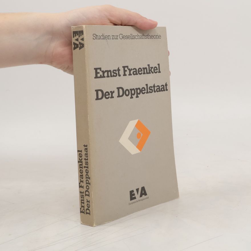 Ernst Fraenkel Der Doppelstaat