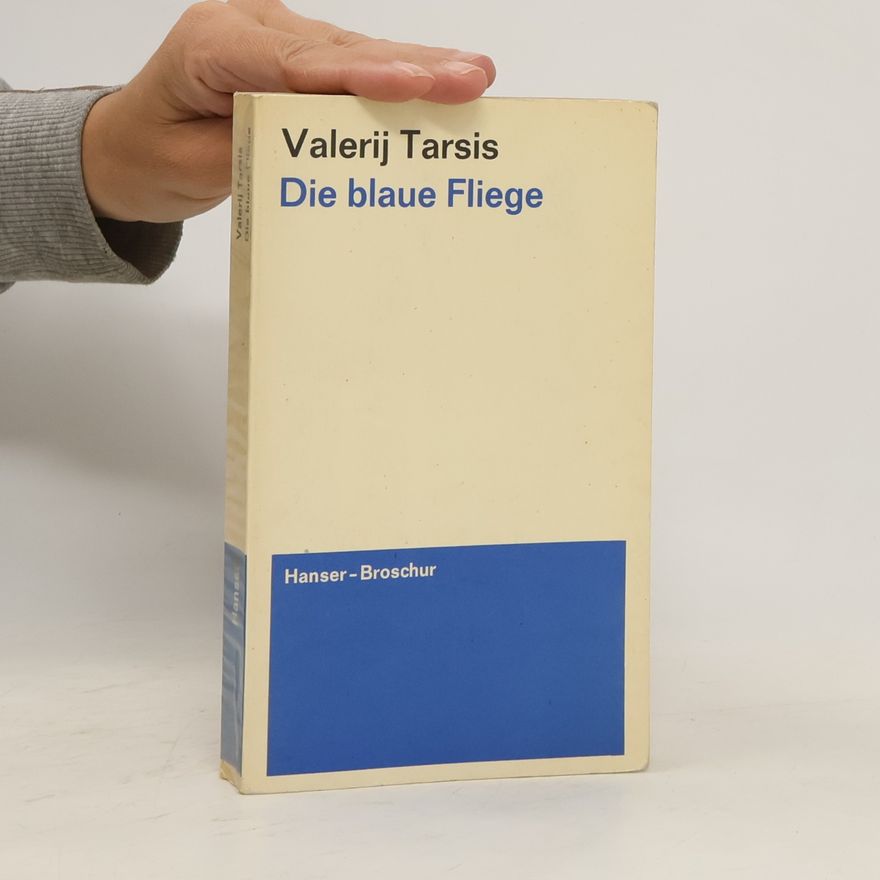 Valeriy Tarsis Die blaue Fliege