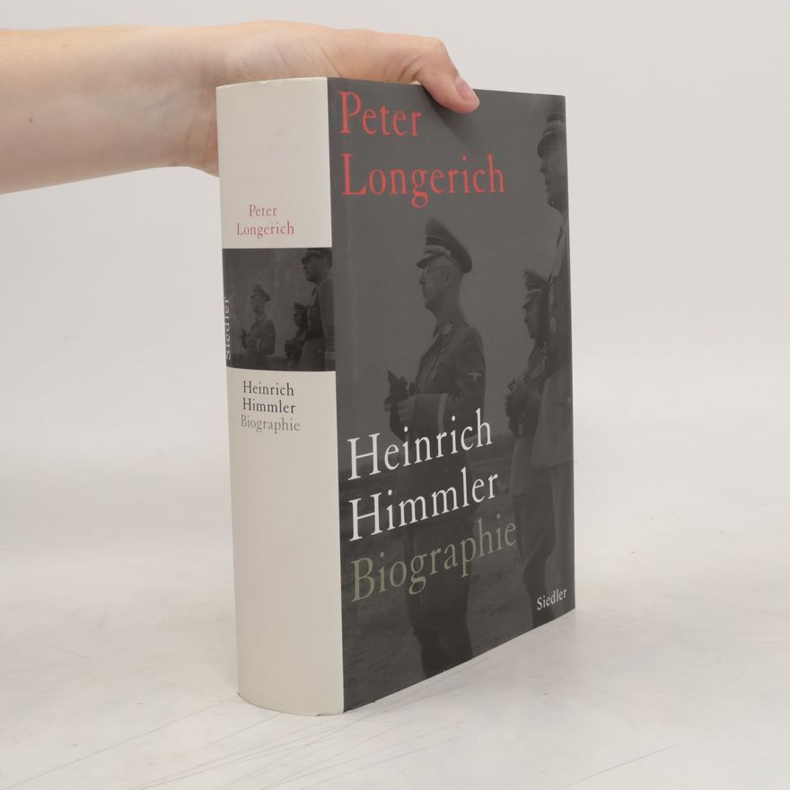 Peter Longerich Heinrich Himmler