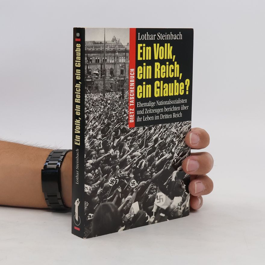 Lothar Steinbach Ein Volk, ein Reich, ein Glaube?