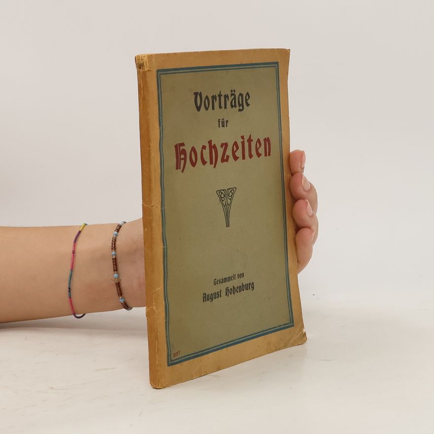 August Hohenburg Vorträge für Hochzeiten