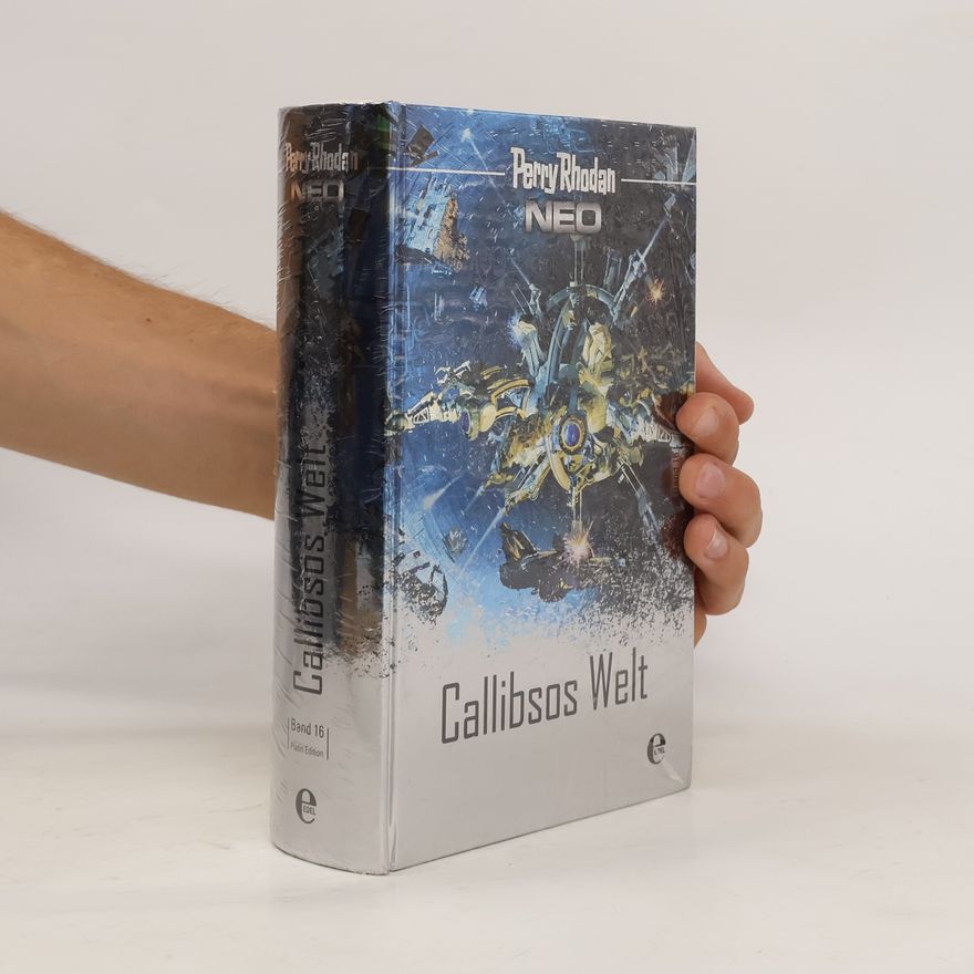 Various authors Perry Rhodan Neo. Callibsos Welt