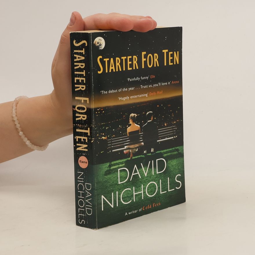 David Nicholls Starter for Ten