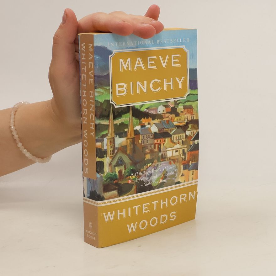 Maeve Binchy Whitethorn Woods