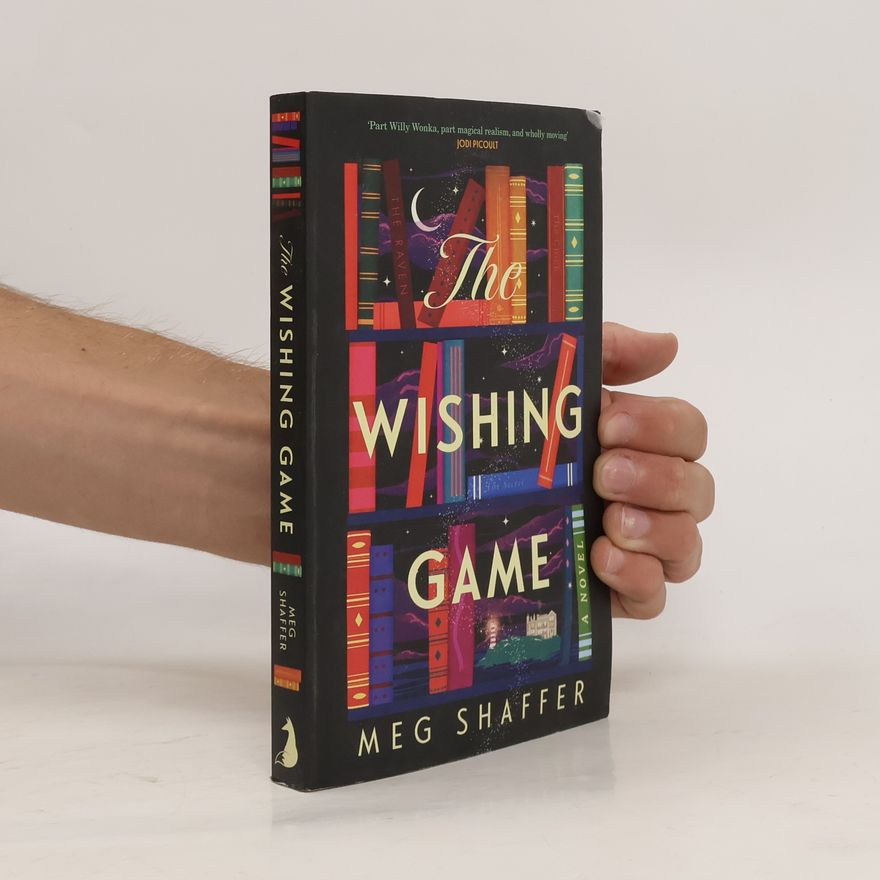 Meg Shaffer The Wishing Game