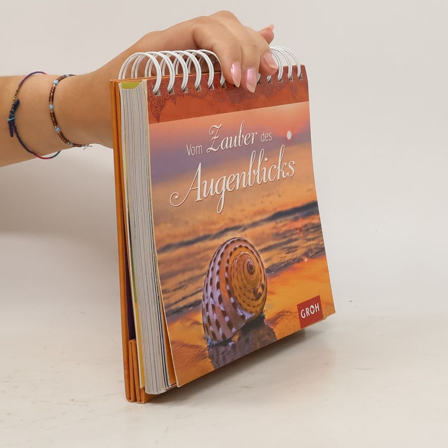 Various authors Vom Zauber des Augenblicks