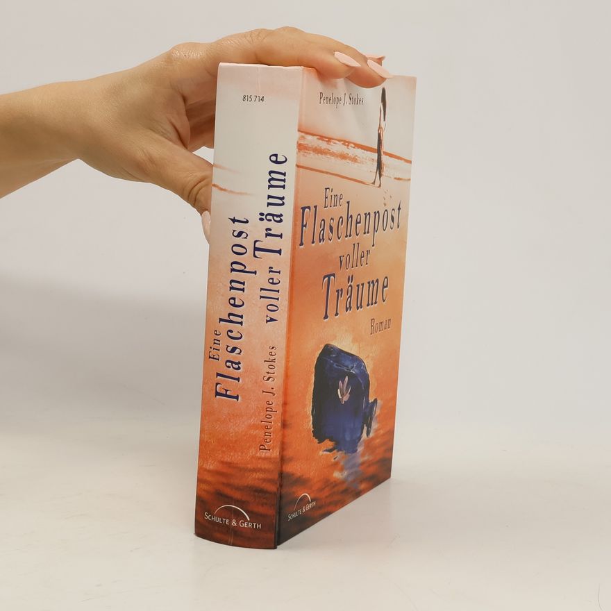 Penelope J. Stokes Eine Flaschenpost voller Träume