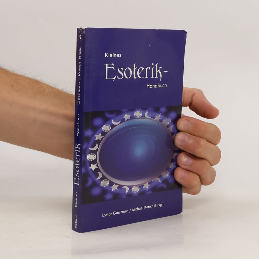 Lothar Gassmann Kleines Esoterik-Handbuch
