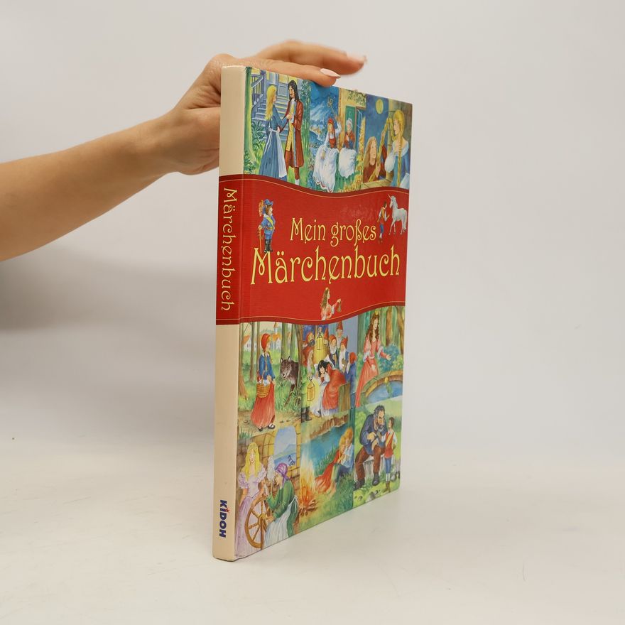 Autorenkollektiv Mein großes Märchenbuch