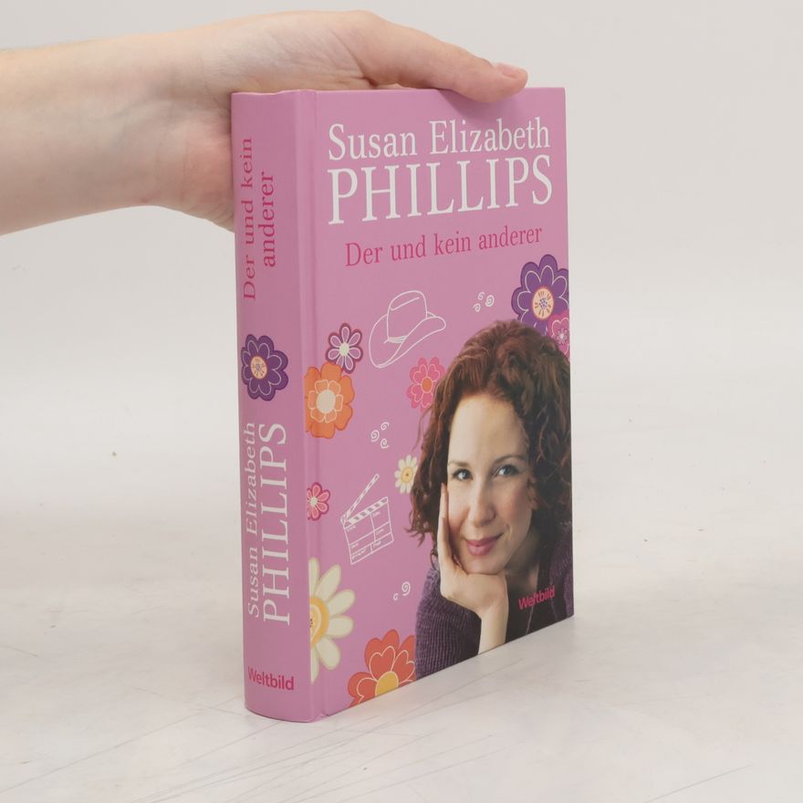 Susan Elizabeth Phillips Der und kein anderer