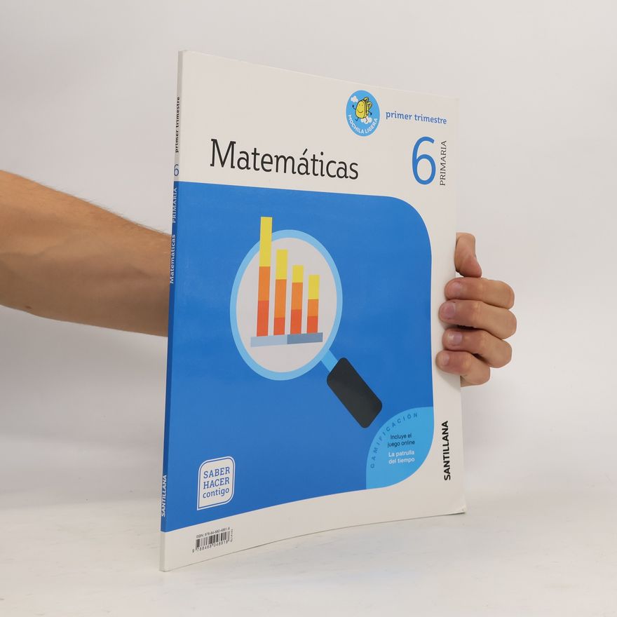 Kolektiv autorů Matematicas 6 primaria. Primer Trimestre
