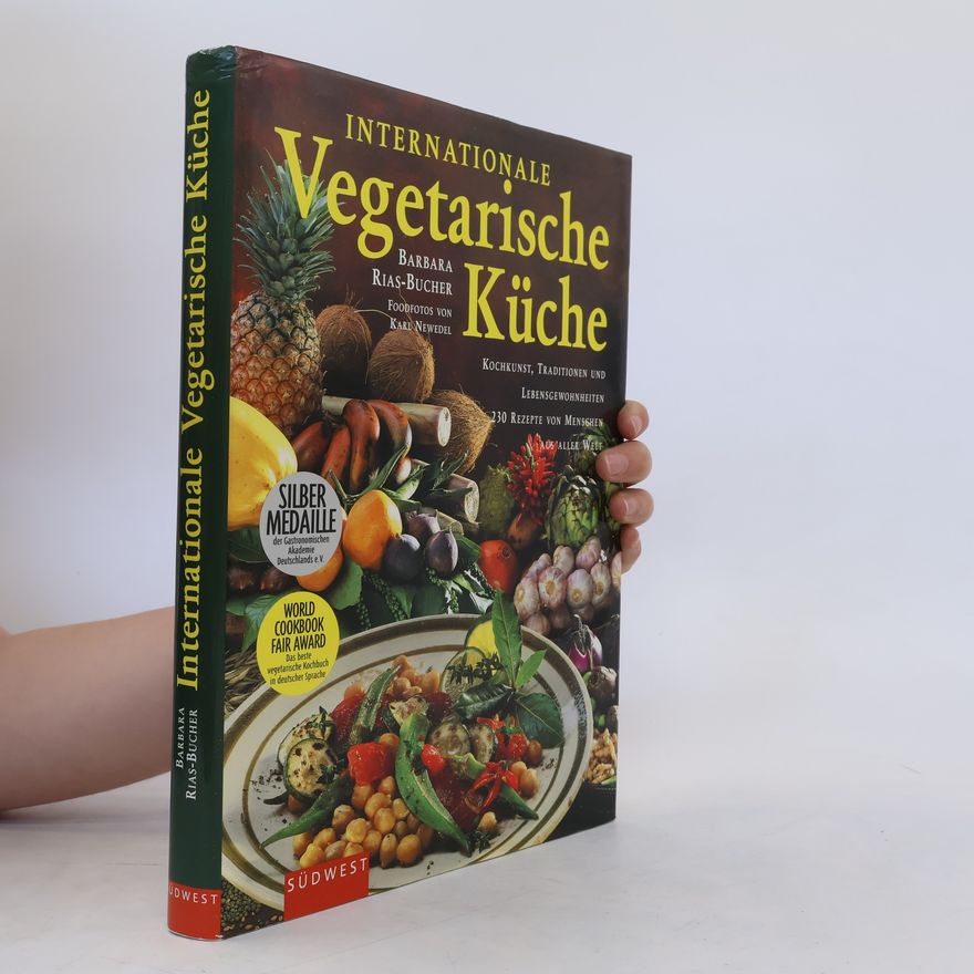 Barbara Rias-Bucher Internationale vegetarische Küche