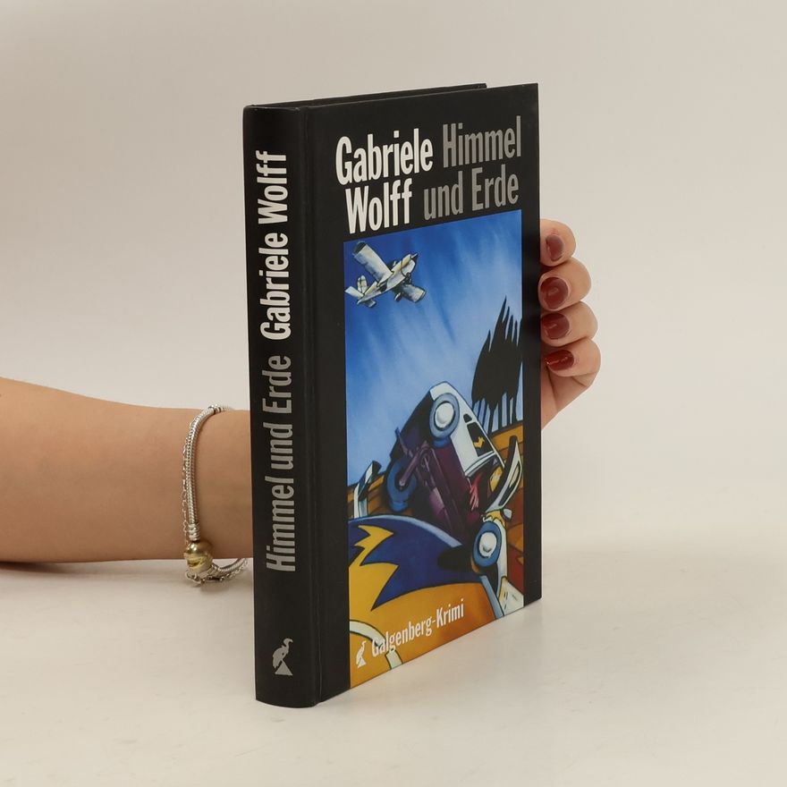 Gabriele Wolff Himmel und Erde