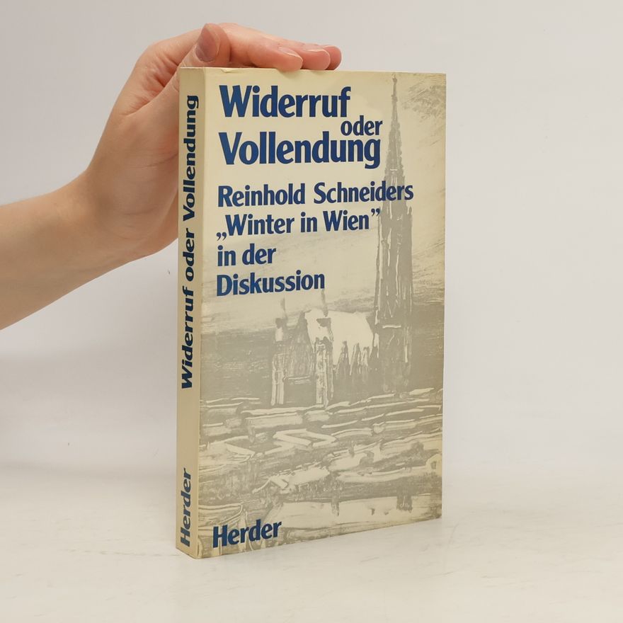 Kolektiv autorů Widerruf oder Vollendung