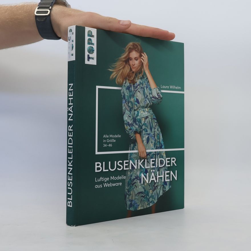 Laura Sinikka Wilhelm Blusenkleider nähen