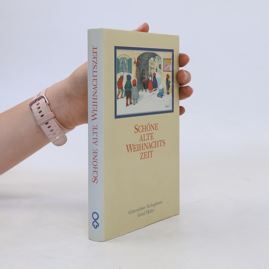 Various authors Schöne alte Weihnachtszeit