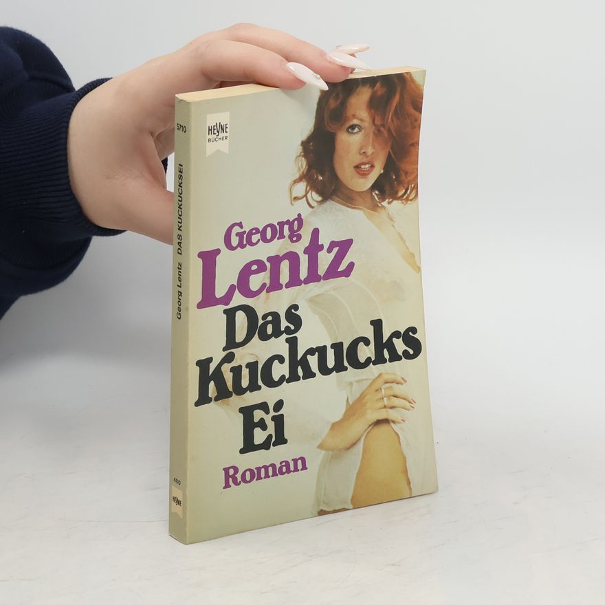 Georg Lentz Das Kuckucksei