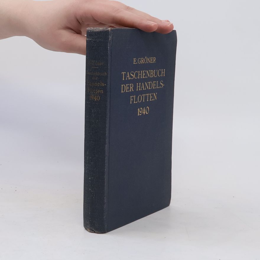Erich Gröner Taschenbuch der Handelsflotten 1940