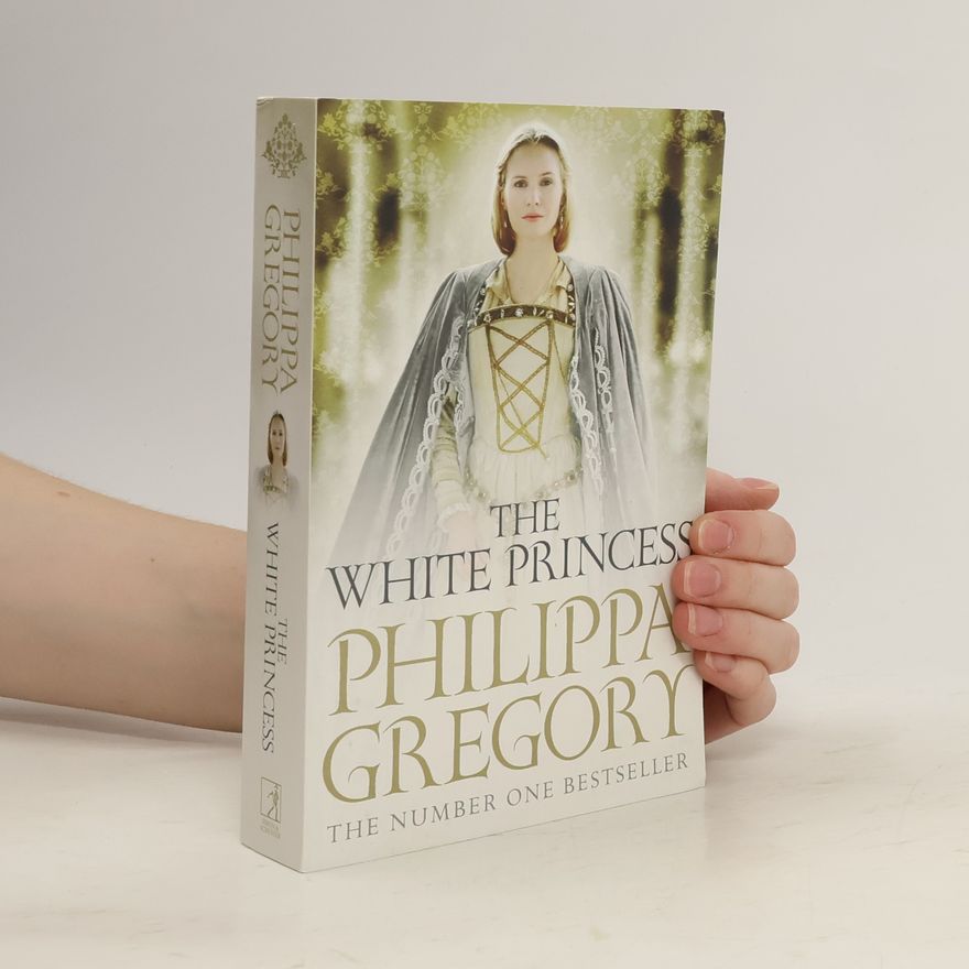 Philippa Gregory The White Princess