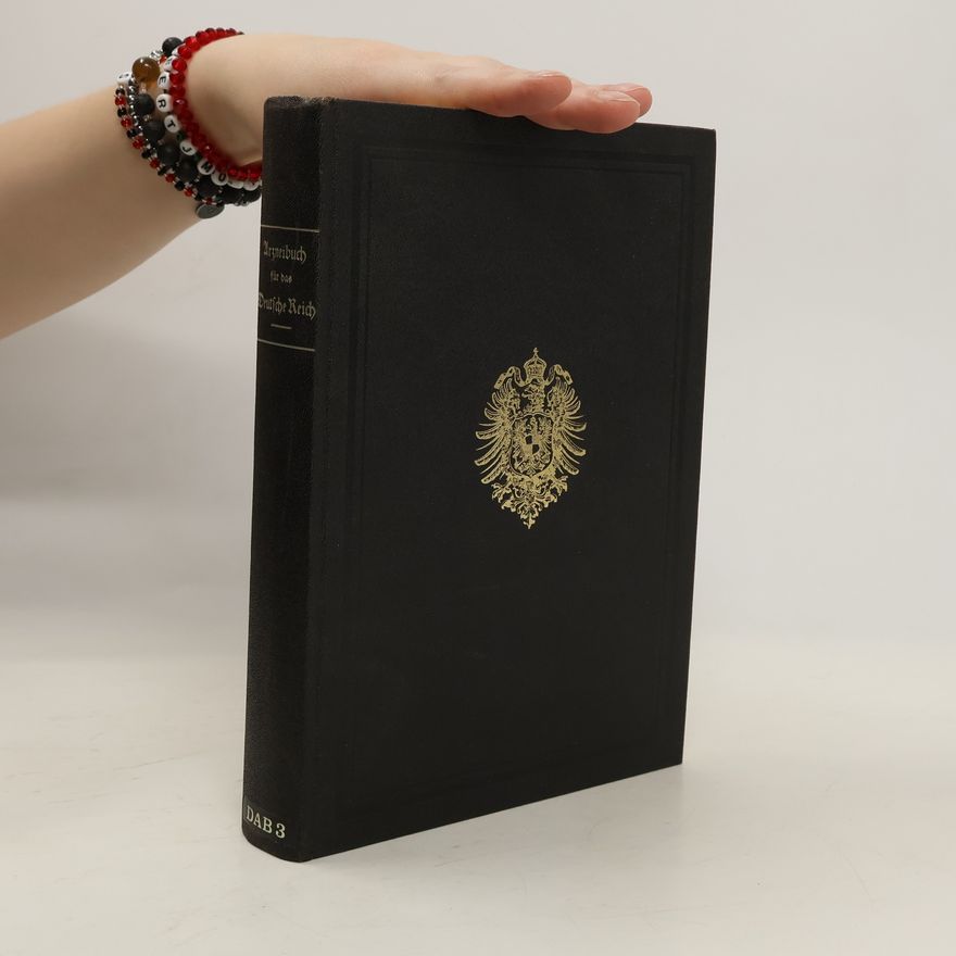 Autores varios Arzneibuch für das Deutsche Reich