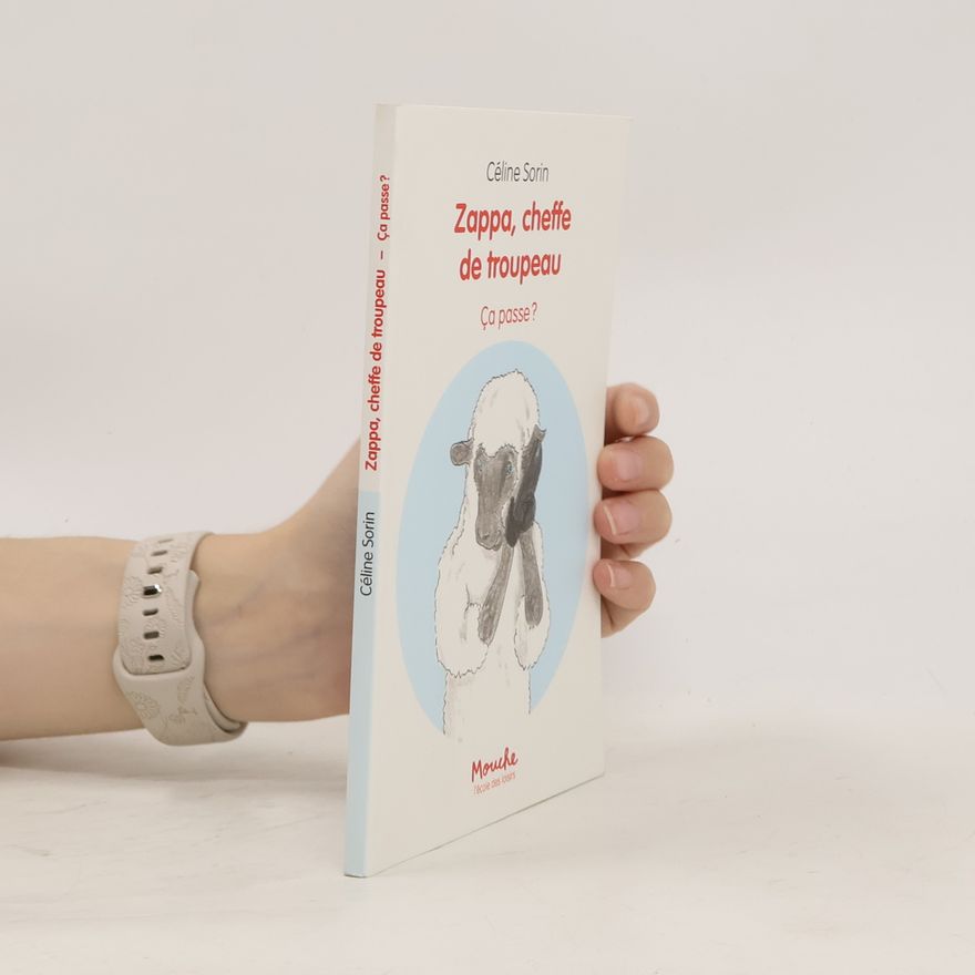 Céline Sorin Zappa, cheffe de troupeau