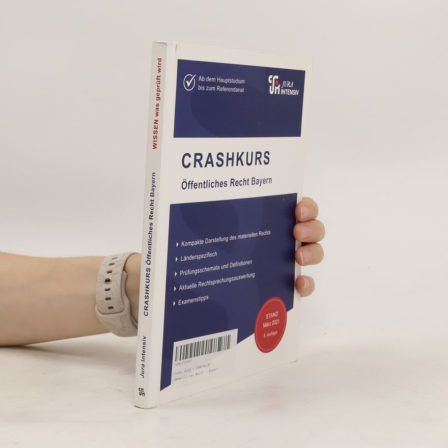 Kues Dirk CRASHKURS Öffentliches Recht - Bayern
