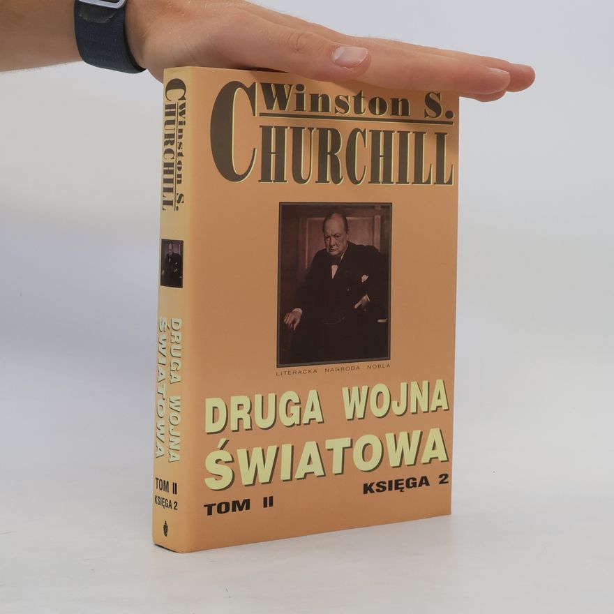 Winston Churchill Druga wojna światowa. Tom II. Księga 2