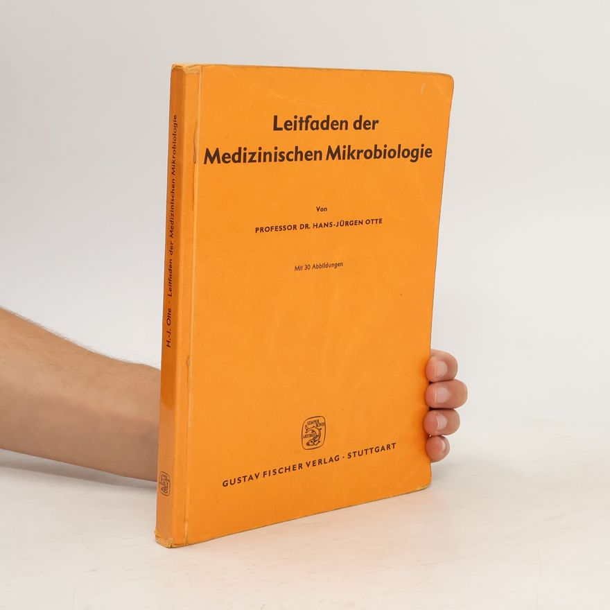 Hans-Jürgen Otte Leitfaden der Medizinischen Mikrobiologie