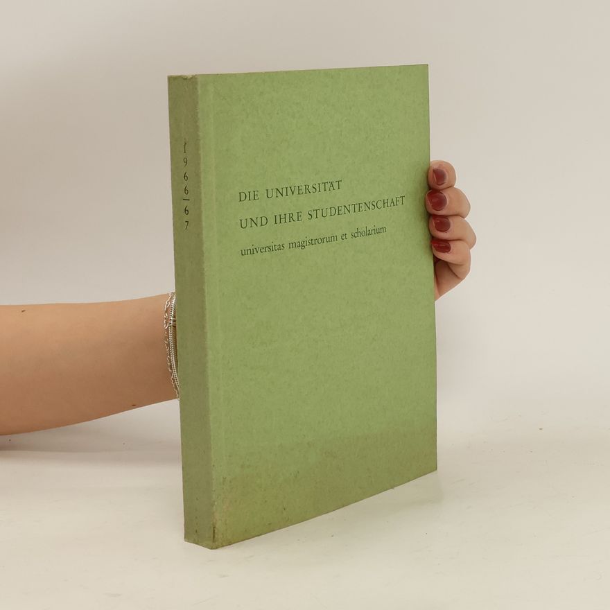 Wolfgang Kalischer Die Universität und ihre Studentenschaft 1966/1967