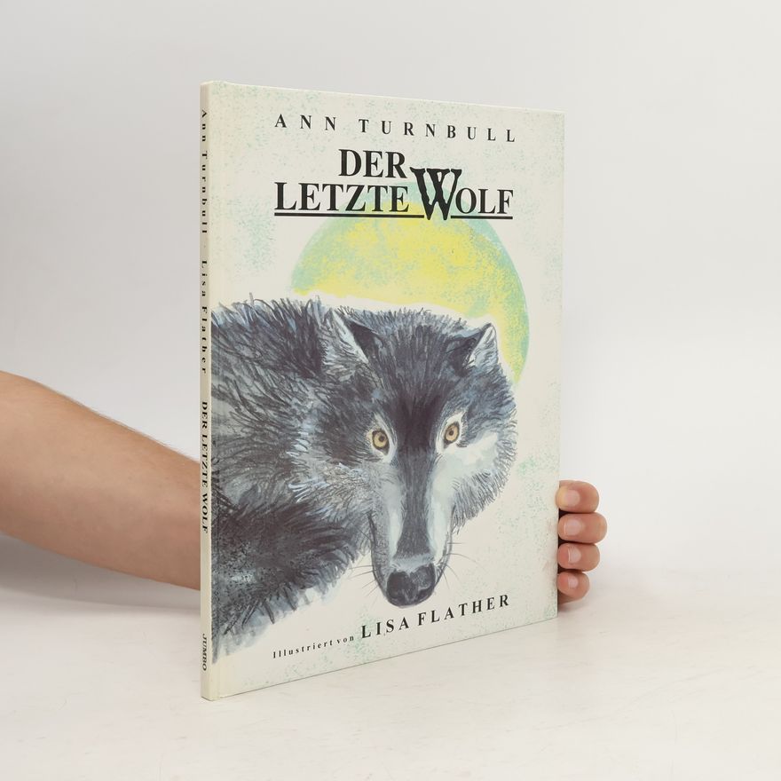 Ann Turnbull Der letzte Wolf