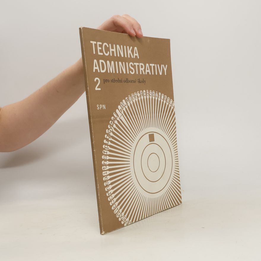 Kolektiv autorů Technika Administrativy 2