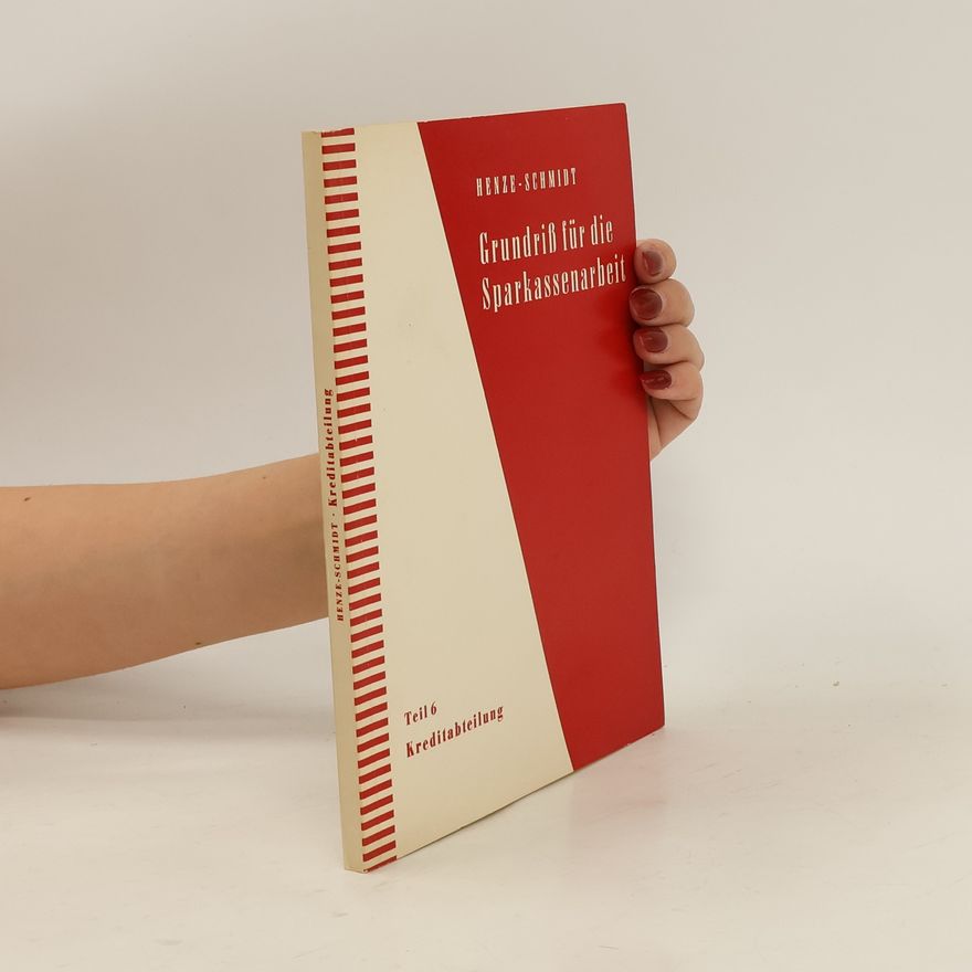 Autorenkollektiv Grundriß für die Sparkassenarbeit. Teil 6