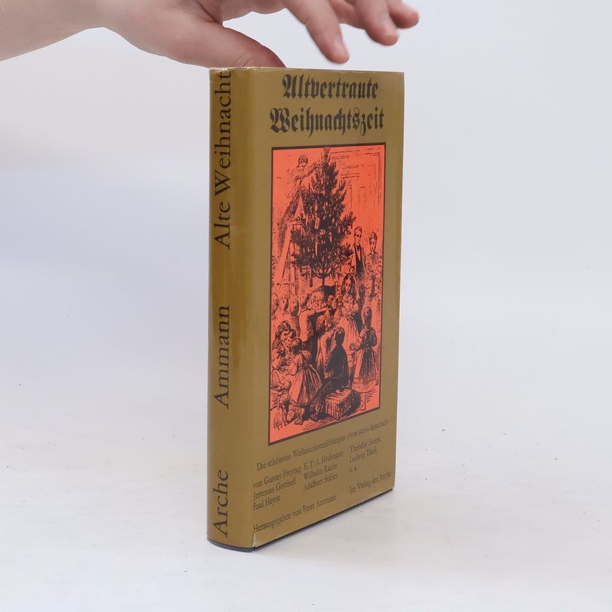 Peter Ammann Altvertraute Weihnachtszeit