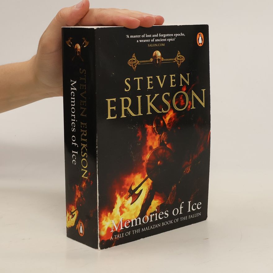 Steven Erikson Memories of Ice