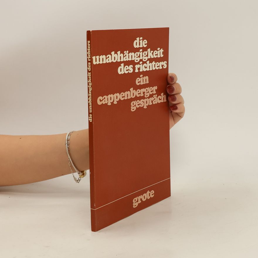Autorenkollektiv Die Unabhängigkeit des Richters