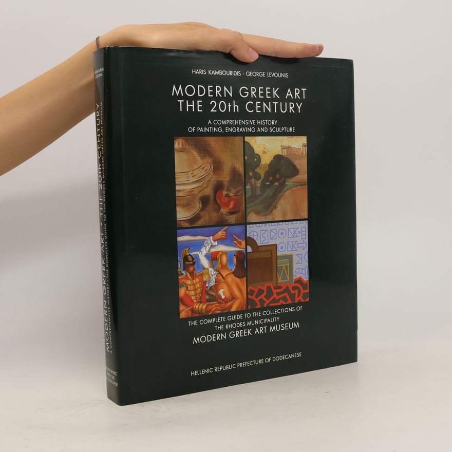 George Levounis Modern Greek Art, the 20th Century