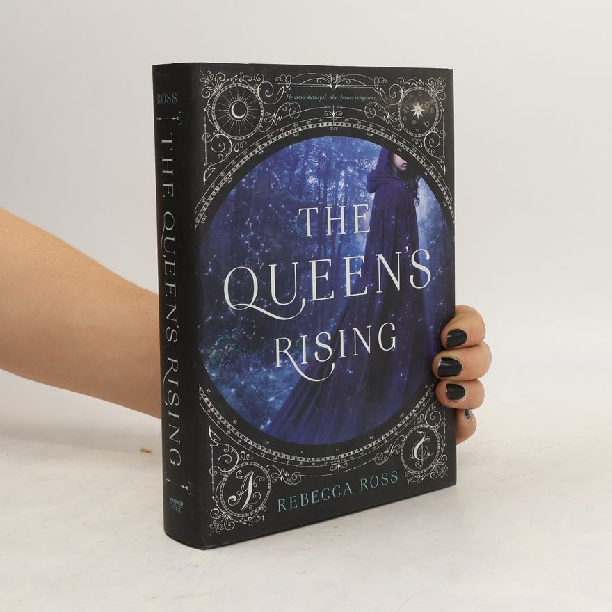 Rebecca J. Ross The Queen's Rising