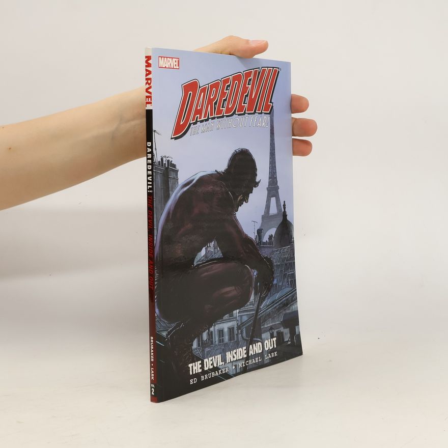 Ed Brubaker Daredevil, the Man Without Fear! 2