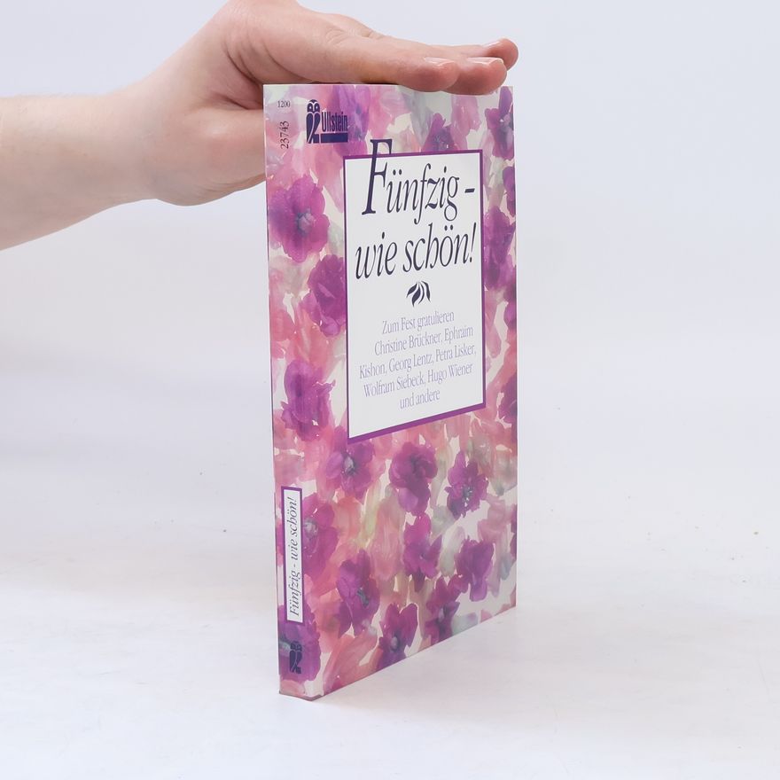 Various authors Fünfzig - wie schön!