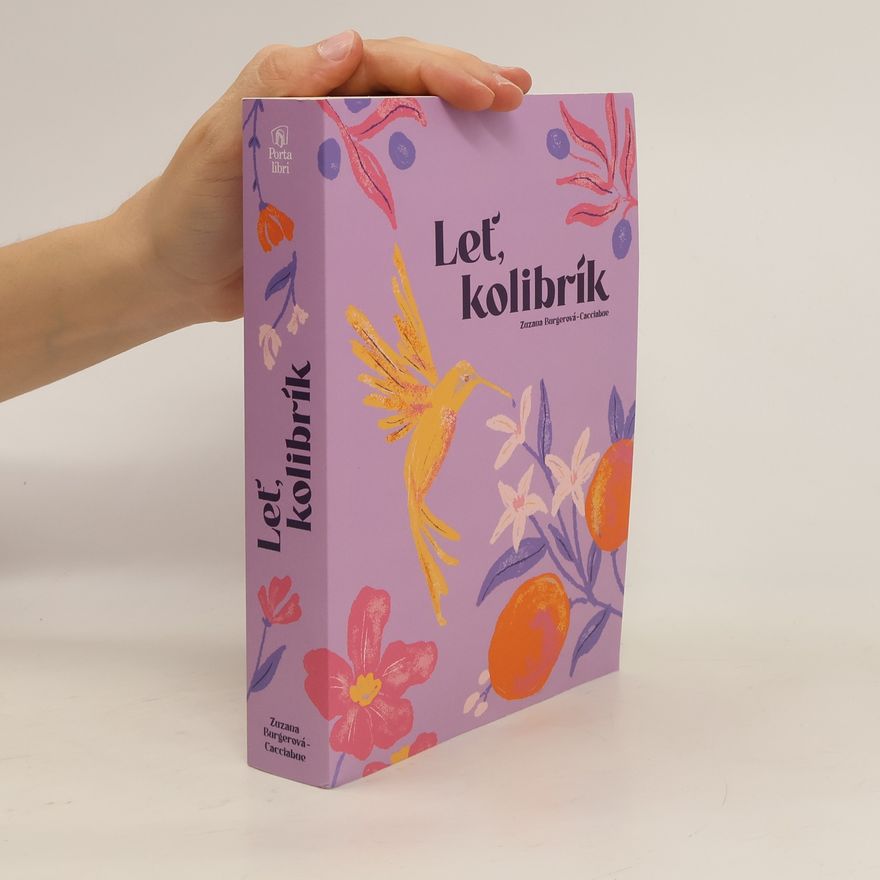 Zuzana Burgerová-Cacciabue Leť, kolibrík
