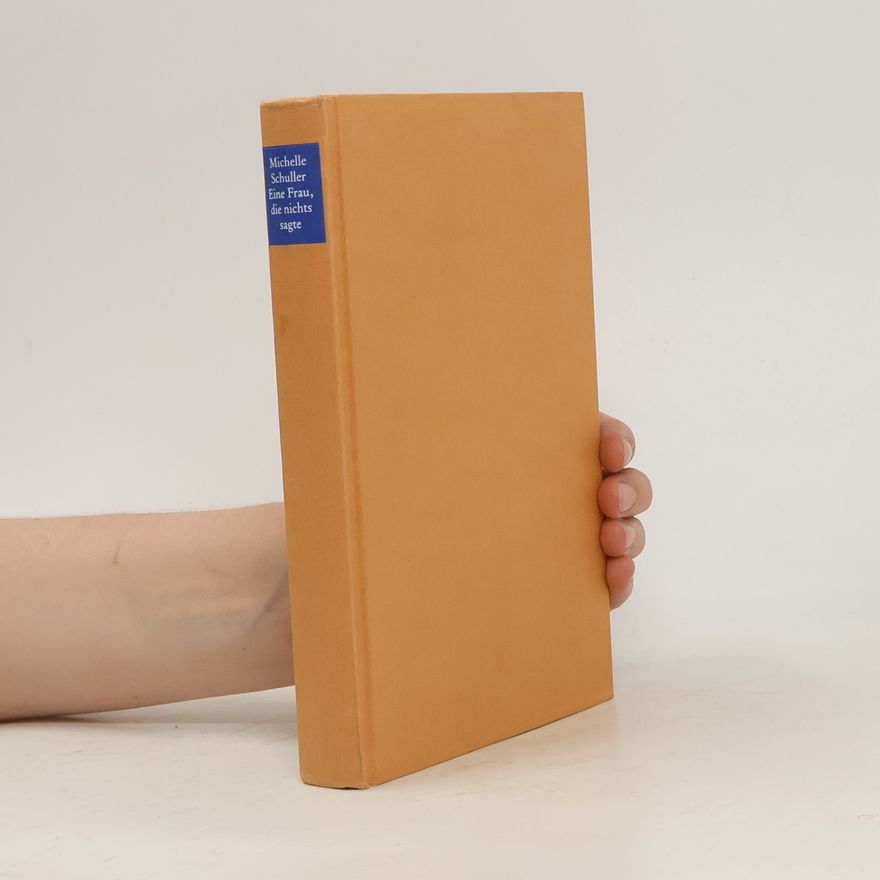 Christina Mansfeld Michelle Schuller Eine Frau, die nichts sagte