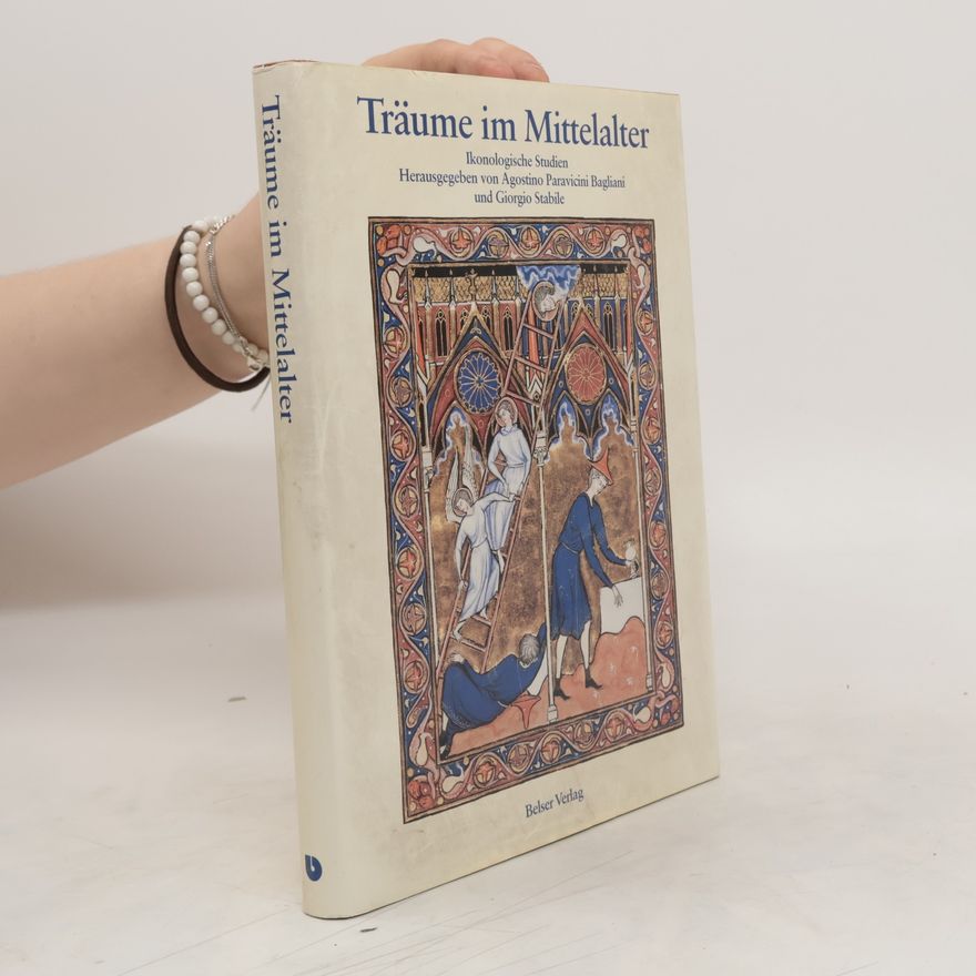 Agostino Paravicini Bagliani Träume im Mittelalter