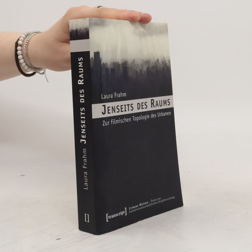 Laura Frahm Jenseits des Raums