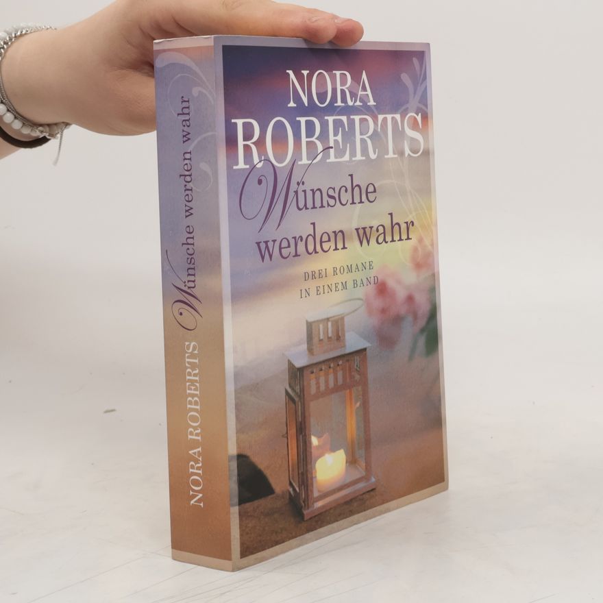 Nora Roberts Wünsche wahr werden