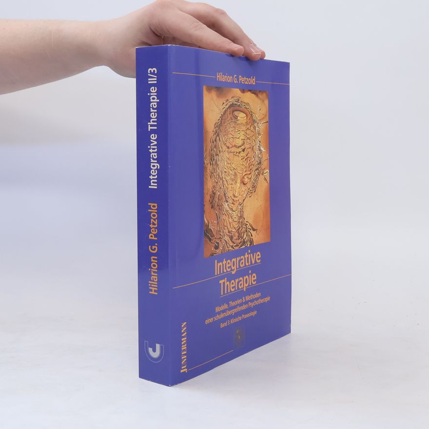 Hilarion Petzold Integrative Therapie II